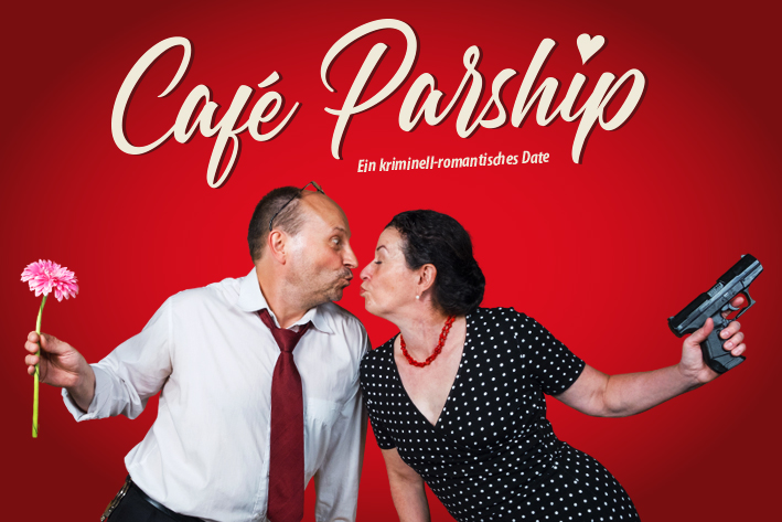 *NEU* Café Parship - Ein kriminell-romantisches Date